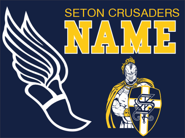 13.) Seton Track & Field Yard Sign